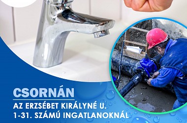 IVÓVÍZELLÁTÁS SZÜNETEL: Csorna, Erzsébet királyné u.